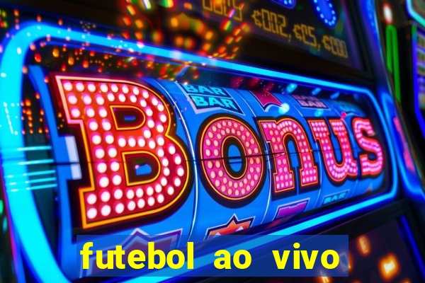 futebol ao vivo futebol muleke